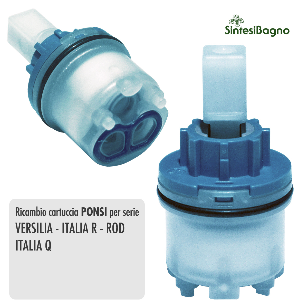 Cartuccia PONSI Ø 25 per miscelatore VERSILIA/ITALIA R/ROD/ITALIAQ